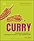 Curry: Authentic flavours f...