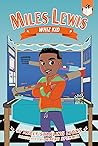 Whiz Kid by Kelly Starling Lyons Whiz Kid by Kelly Starling Lyons