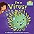 I'm a Virus! (Science Buddies Book 1)
