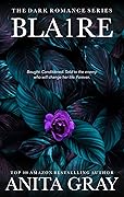 Bla1re: Blaire, Part 1 (Dark Romance, #1)