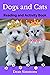 Dogs and Cats: Reading and ...