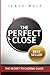 The Perfect Close by James M. Muir