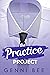 The Practice Project (Publi...