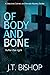 Of Body and Bone (Detectives Daniels and Remalla)