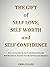 The Gift of Self Love, Self...