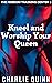 Kneel and Worship Your Queen (The Femdom Training Center Book 3)