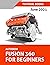 Autodesk Fusion 360 For Beg...