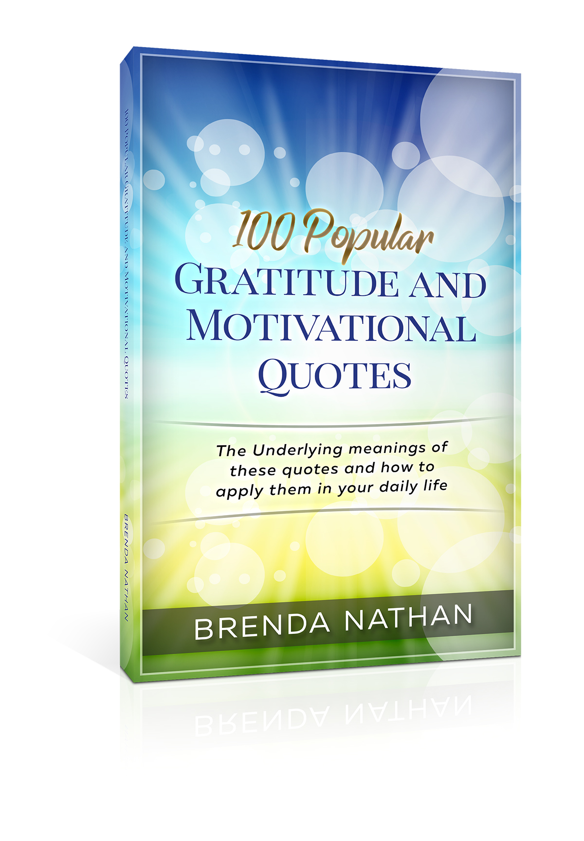 100 Popular Gratitude and Motivational Quotes
