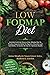Low Fodmap Diet: Enriched w...