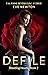 Defile (Bleeding Hearts, #2)