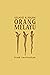 Gelagat & Ragam Orang Melayu by Frank Athelstane Swettenham