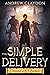 The Simple Delivery (Chronicles of the Dawnblade, #1)