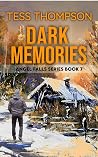 Dark Memories (Angel Falls, #7)