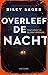 Overleef de nacht