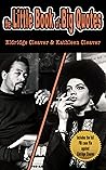 the Little Book of Big Quotes: Eldridge Cleaver & Kathleen Cleaver