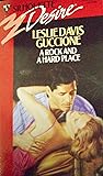 A Rock And A Hard Place by Leslie Davis Guccione A Rock And A Hard Place by Leslie Davis Guccione