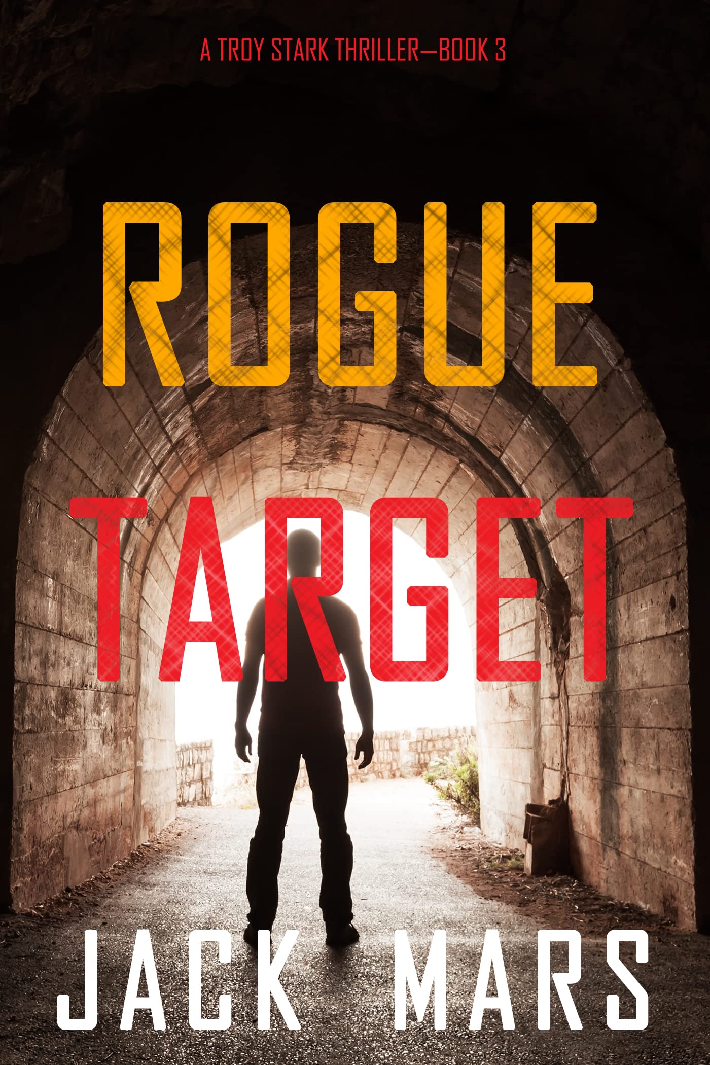 Rogue Target (Troy Stark #3)