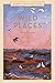 Wild Places