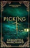 Picking by Samantha Marchand