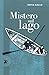 Mistero sul lago