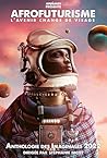 Afrofuturisme - Anthologie des Imaginales 2022 by Stéphanie Nicot