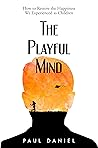 The Playful Mind:...