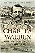 Charles Warren: Royal Engineer in the Age of Empire