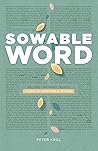 Sowable Word by Peter Krol