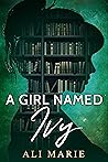 A Girl Named Ivy