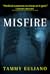 Misfire (Kate Downey Medical Mystery, #2)