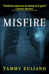 Misfire by Tammy Euliano