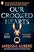 Our Crooked Hearts