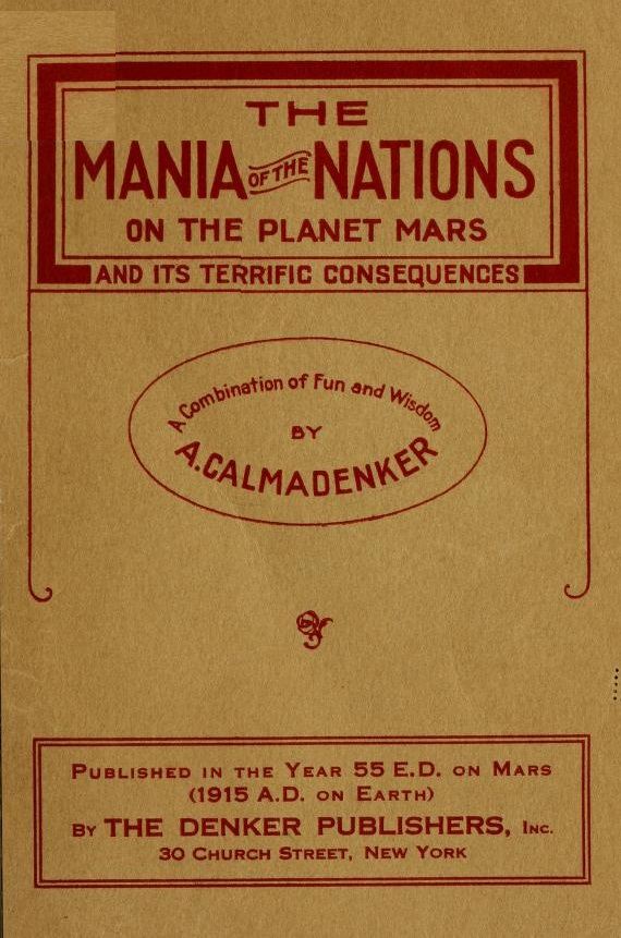The Mania of the Nations on the Planet Mars (Paperback)