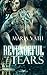 Revengeful Tears by Maria Väth