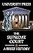 The Supreme Court Book: A Brief History of the United States Supreme Court