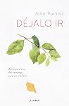 Déjalo ir (Edició...