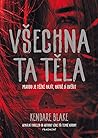 Všechna ta těla
