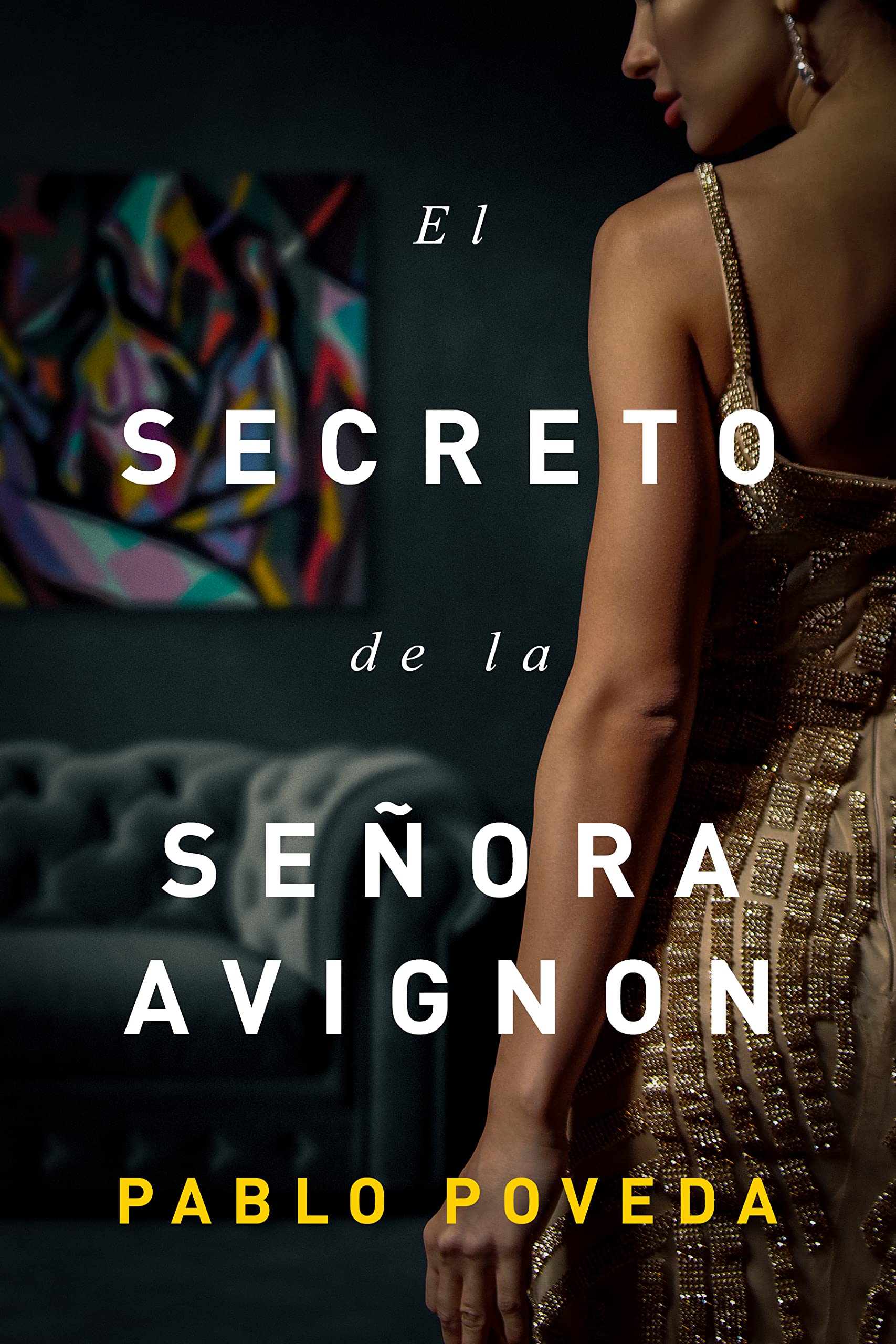 Portada de El secreto de la señora Avignon, de Pablo Poveda