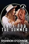 Only for the Summer (Summers in Seaside; Only in Seaside #1)