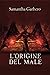 L'origine del male (Italian Edition)