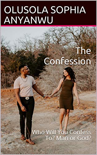 The Confession[Edited version] Kindle version