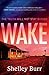 Wake (PI Lane Holland, #1)