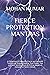 FIERCE PROTECTION MANTRAS: A Collection of Powerful, Fierce and Selected Tantrik and Shabar Mantras That Protect You and your families from All Evil ... Energies or Tantric Attack (THE MANTRAS)