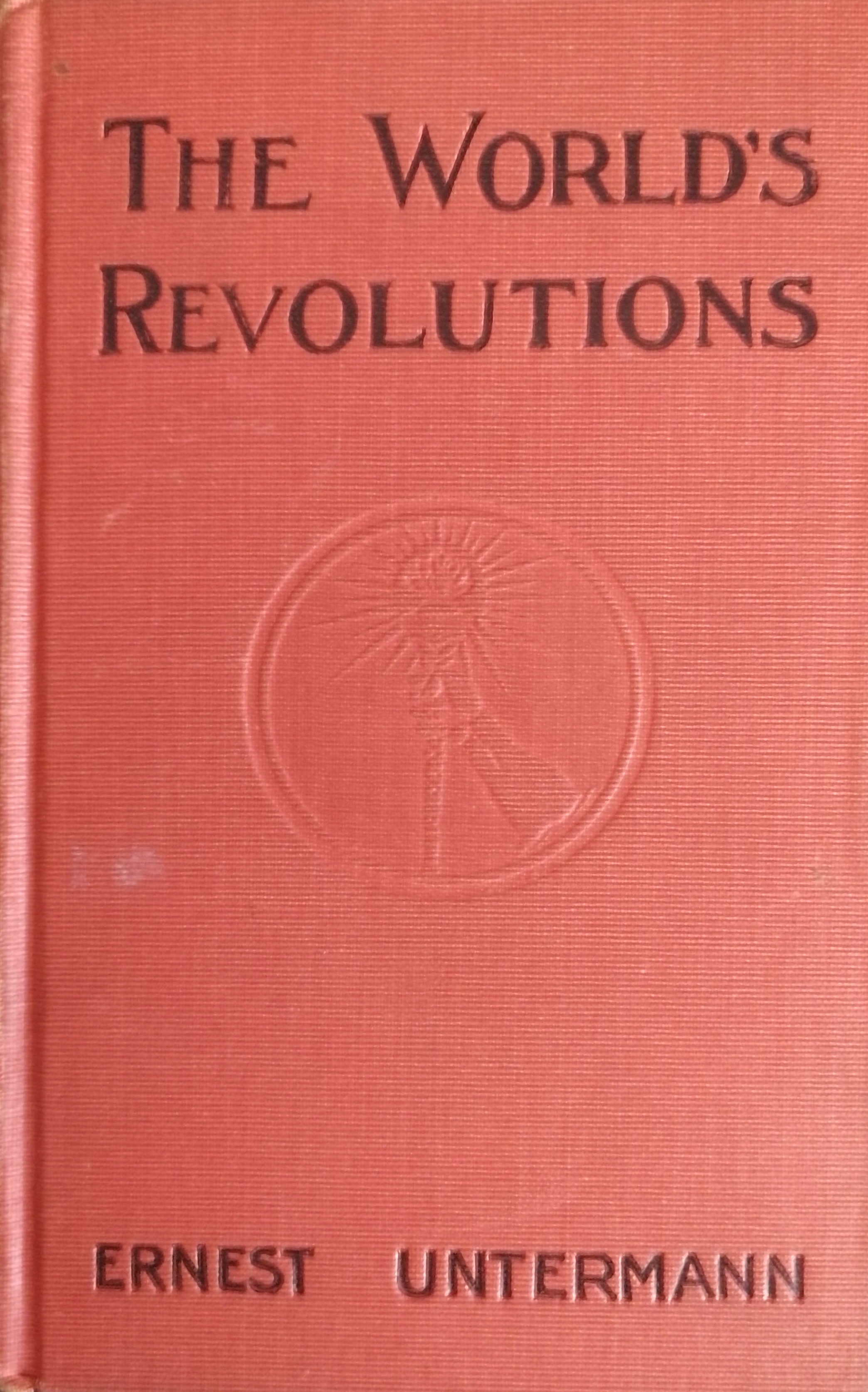 The World's Revolutions