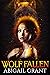 Wolf Fallen (Wolf Hunted, #5)