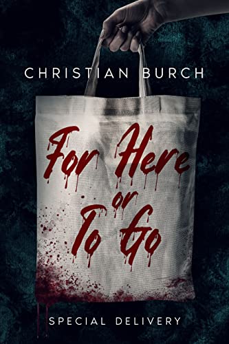 For Here or to Go: Special Delivery (Our Family Recipe #2)
