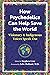 How Psychedelics Can Help S...