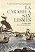 La carabela San Lesmes: El viaje más épico de la historia