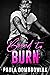 Bound to Burn (Blood & Bone...