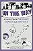 In The Way: A Collection of Messianic Comics and Writings